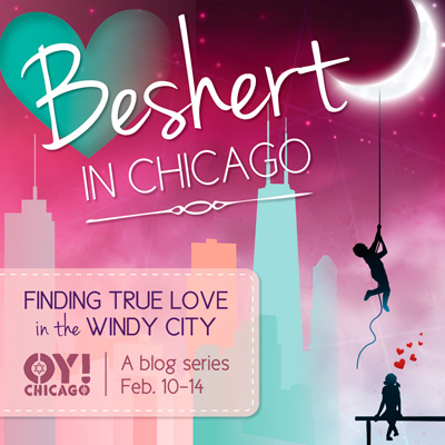 Beshert in Chicago 400 Beshert in Chicago 400