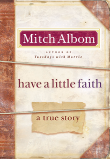 Book Review: Mitch Albom's Have a Little Faith photo 1